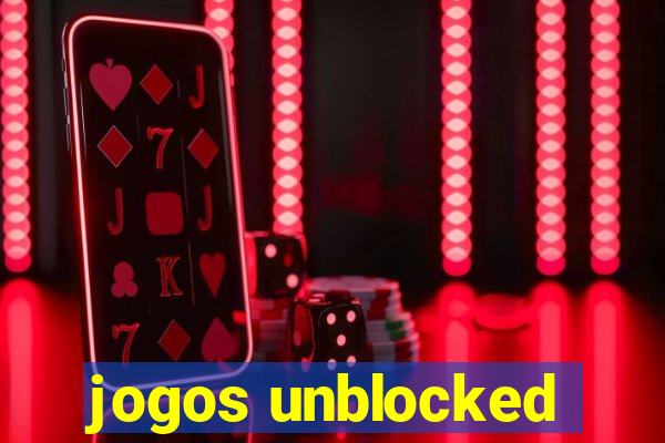 jogos unblocked